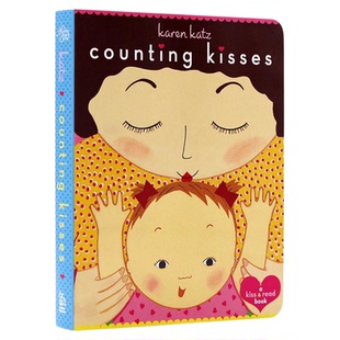 英文原版绘本Counting Kisses数亲亲 美国国家亲子出版物金奖 纸板书Karen Katz凯伦卡茨儿童英语启蒙学习图画故事书karenkatz