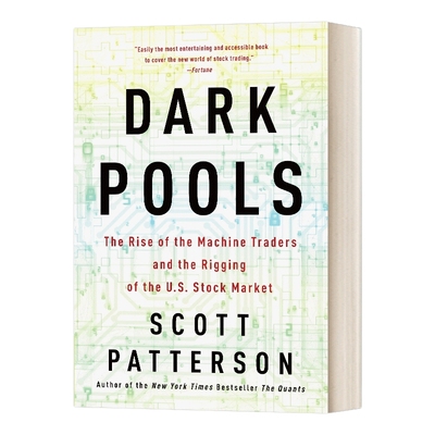 英文原版 Dark Pools 暗池 高频交易及人工智能大盗颠覆金融世界的对决 英文版 进口英语原版书籍