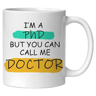 I'm PhD陶瓷马克杯家用喝水杯博士生小众创意咖啡杯早餐杯子礼物