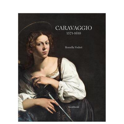 【预售】卡拉瓦乔：1571 - 1610 Caravaggio: 1571 - 1610 原版英文艺术画册画集