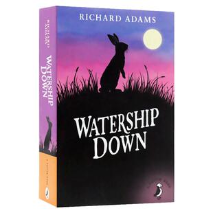 Watership Down 兔子共和国 英文原版 BBC动画剧集原著 海底沉舟 瓦沃特希普荒原 理查德亚当斯 经典儿童文学小说 进口英语书籍