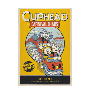 【现货】茶杯头官方小说 茶杯头:在混乱的狂欢中Cuphead in Carnival Chaos 精装插图版 Ron Bates 英文原版 进口英语书籍