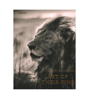 濒临灭绝的族类英文摄影纪实精装进口原版外版书Last of Their Kind Joachim Schmeisser