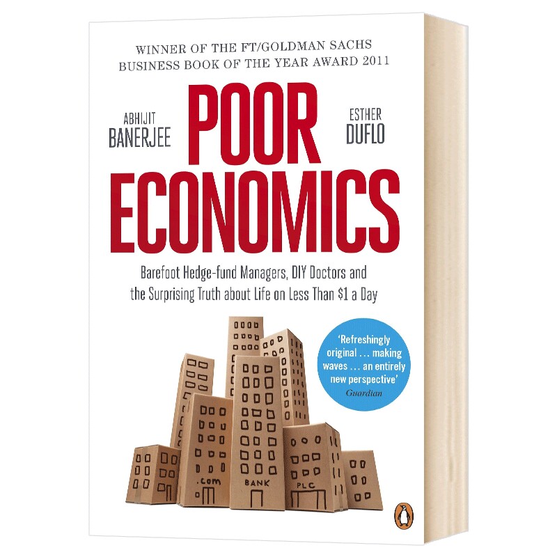 贫穷的本质 Poor Economics 英文原版 社会理论发展经济学 社会科学 诺贝尔经济学奖获得者班纳吉和迪弗洛作品 英文版进口英语书籍