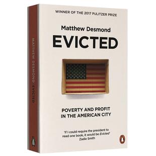 驱逐 Evicted 扫地出门 英文原版社会科学书 美国大城市的贫穷与暴利 英文版 比尔盖茨推荐书 2017普利策奖 进口书 Penguin