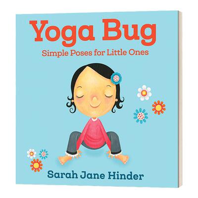 英文原版 Yoga Bug Simple Poses for Little Ones 原版趣味运动主题纸板书 英文版 Sarah Jane Hinder 进口英语原版书籍