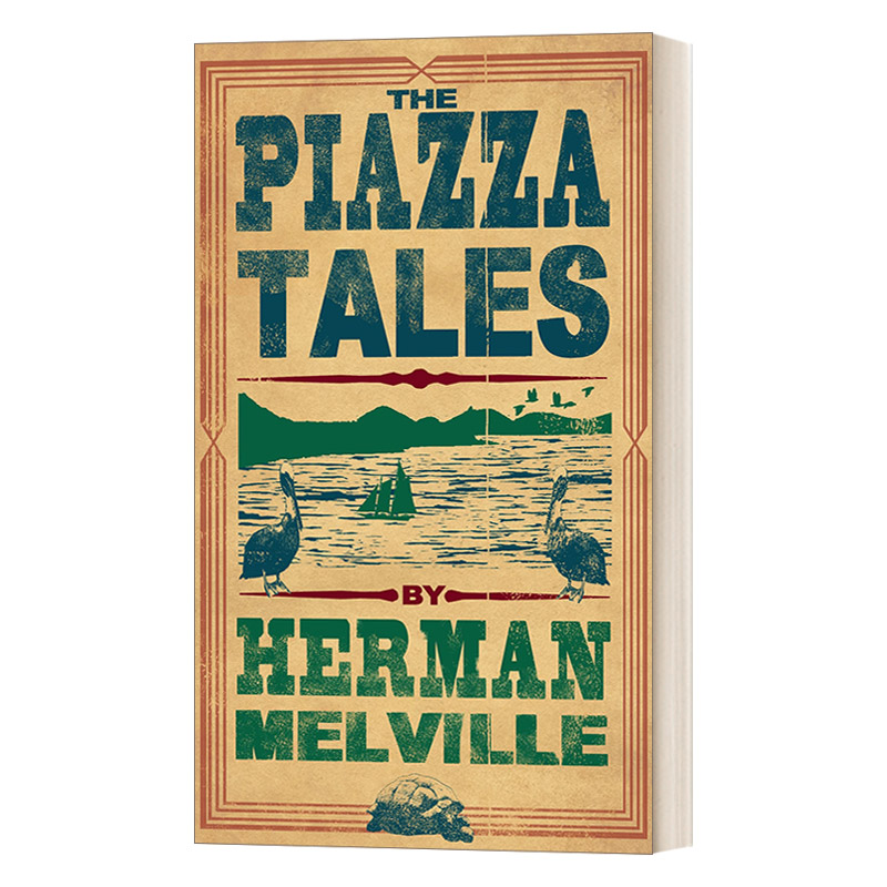 英文原版 The Piazza Tales 阳台故事集 赫尔曼·麦尔维尔中短篇小说集 英文版 进口英语原版书籍