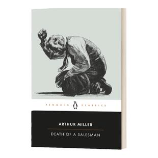 Death of a Salesman 推销员之死 阿瑟米勒 Penguin Classics企鹅经典系列 Arthur Miller  英文原版
