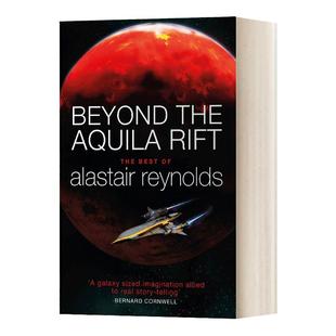 Beyond the Aquila Rift 裂隙之外 阿拉斯泰尔 雷诺兹 Alastair Reynolds