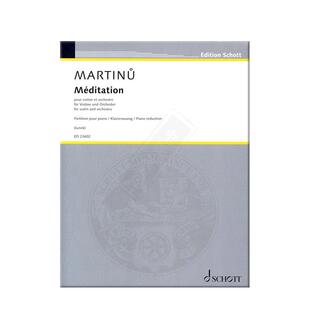 马尔蒂努 冥想曲 小提琴和钢琴 朔特原版乐谱书 Martinu Meditation violin and orchestra ED23602