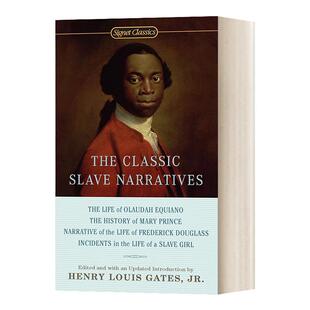 英文原版 The Classic Slave Narratives 经典奴隶叙事4部 Signet Classics 英文版 Jr. Gates 进口英语原版书籍