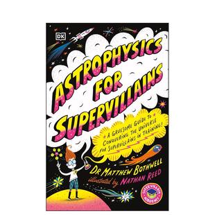 【现货】超级恶棍的天体物理学 Astrophysics for Supervillains 原版英文青少年读物 善本图书