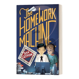 英文原版 The Homework Machine 会写作业的机器 英文版 进口英语原版书籍儿童全英语书