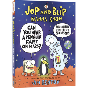 Jop and Blip Wanna Know 1 Can You Hear a Penguin Fart on Mars 你能听到火星上的企鹅放屁吗 全彩漫画 英文原版进口儿童图书