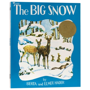 英文原版 The Big Snow 大雪 凯迪克金奖 Berta Hader 英文版 进口原版英文书籍