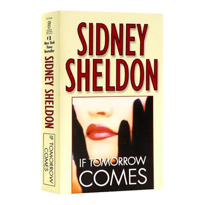 假如明天来临 英文原版小说 If Tomorrow Comes 坚韧不屈与命运作斗争 青少年经典读物 奥斯卡奖作家Sidney Sheldon 西德尼谢尔顿