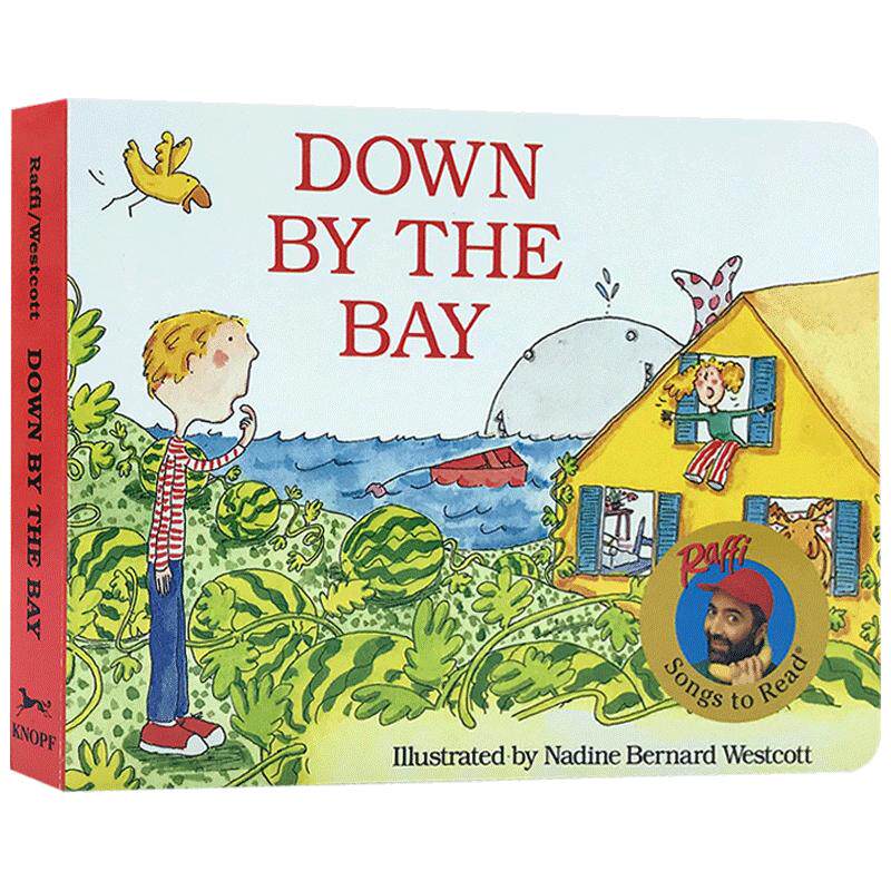 英文原版绘本 Down by the Bay 在那海湾边 唱读系列 0-3-6岁宝宝英语启蒙 纸板书 送音频 Raffi Songs to Read