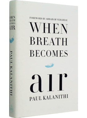 英文原版 当呼吸化为空气 When Breath Becomes Air 全英文版小说 当呼吸成为空气英语书籍 一位患癌大夫的离世过程全记录