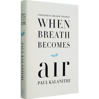 预售英文原版 当呼吸化为空气 When Breath Becomes Air 全英文版小说 当呼吸成为空气英语书籍 一位患癌大夫的离世过程全记录