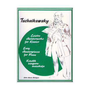 柴可夫斯基简易钢琴作品专辑 布达佩斯原版进口乐谱书 Both Lehel EASY MASTER PIECES FOR PIANO Z13526