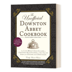 英文原版 The Unofficial Downton Abbey Cookbook Expanded Edition 唐顿庄园食谱美食集 影视周边 英文版 进口英语原版书籍