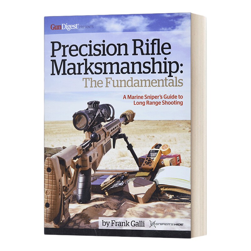 英文原版 Precision Rifle Marksmanship 精确步枪射击 基本原理-海军狙击手的远程射击指南 英文版 进口英语原版书籍