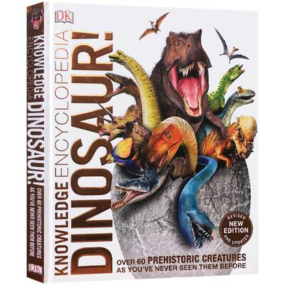 DK知识百科全书:恐龙 超60种前所未见的史前生物Knowledge Encyclopedia Dinosaur! 英文原版精美彩色插图 DK恐龙图解百科精装