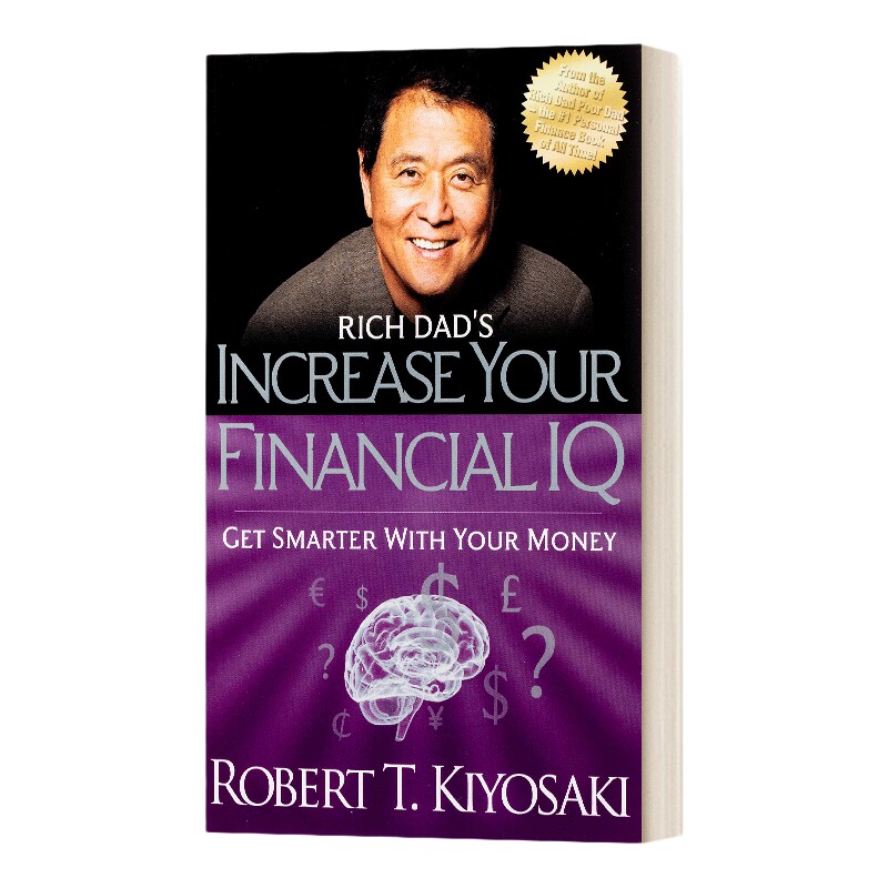 英文原版 富爸爸系列 提高你的金融智商：用你的钱变得更聪明 Rich Dad's Increase Your Financial IQ 金融教育指南书 自我提升