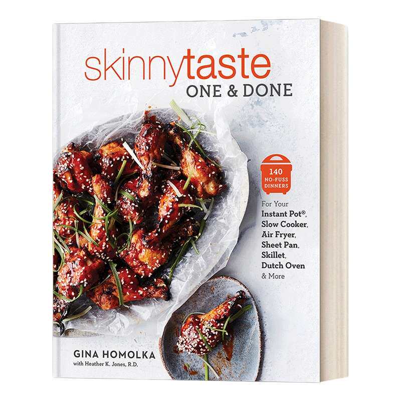 为您的即食锅 英文原版 Skinnytaste One and Done 慢炖锅 空气炸锅 薄板锅 煎锅 荷兰烤箱等提供140顿轻松晚餐 食谱 进口英语书籍