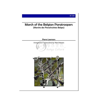 莱曼斯 比利时伞兵进行曲 单簧管合奏 Alry乐谱书 Leemans March of the Belgian Paratroopers for Clarinet Choir CC164