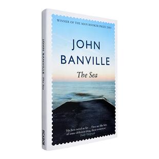 【现货】大海 The Sea 约翰·班维尔 John Banville 代表小说 2005年布克奖获奖小说 正版进口 英文原版书