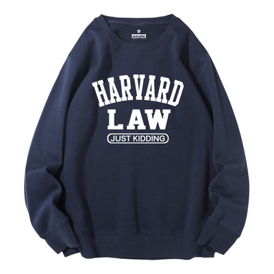 哈佛大学法学院纪念品开玩笑圆领卫衣Harvard Law just kidding