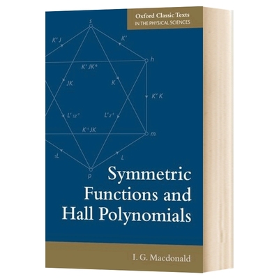 英文原版 Symmetric Functions and Hall Polynomials  对称函数与 Hall多项式 英文版