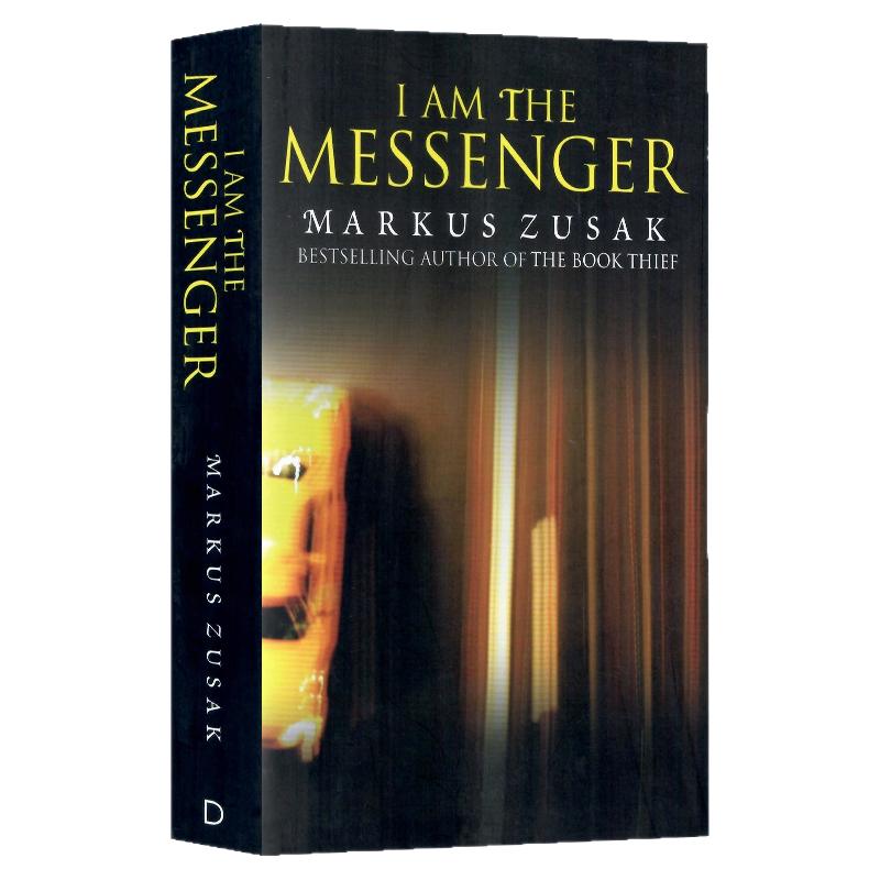 传信人 英文原版小说 I Am the Messenger 我是使者苏萨克名作普林兹银奖偷书贼同作者青少年文学惊悚小说平装精品进口书籍