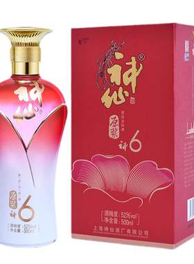 神仙品牌白酒上海神6原浆新款52度白酒浓香型柔和白酒粮食酒送礼