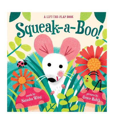 【现货】【翻翻书】吱吱喳喳英文儿童趣味进口原版外版书纸板书3-6周岁Squeak-a-boo!Natasha WingAbrams Appleseed