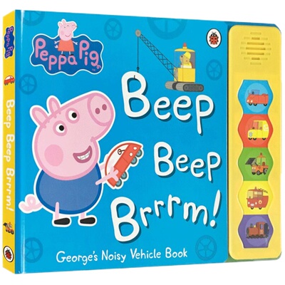 英文原版绘本Peppa Pig: Beep beep brrrm! George's Noisy Vehicle Book 粉红猪小妹乔治的拟声嘈杂的车辆纸板按键玩具发声书