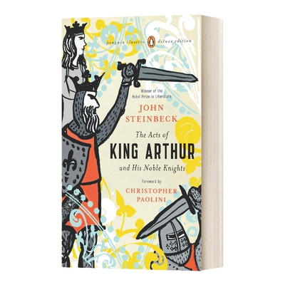 英文原版小说 The Acts of King Arthur and His Noble Knights 亚瑟王和他的骑士们的事迹 英文版 进口英语原版书籍