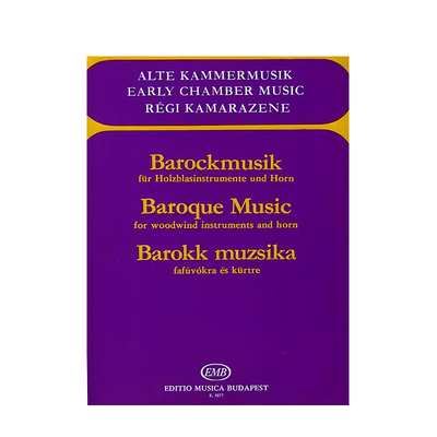 巴洛克音乐集 木管乐器室内乐 布达佩斯原版乐谱书 BAROQUE MUSIC for woodwind instruments and horn score and parts Z 5877