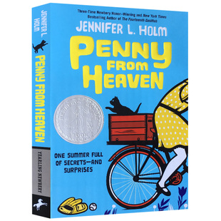 Penny from Heaven 天堂里的佩妮 英文原版 纽伯瑞银奖小说 英文版 儿童文学读物 Jennifer L. Holm 珍妮佛.L.霍尔姆 进口英语书籍