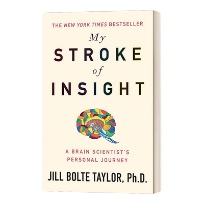 英文原版 My Stroke of Insight 重病启示录 一个脑神经科学家中风后复原的奇迹 英文版 进口英语原版书籍