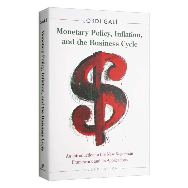 货币政策 英文原版 Monetary Policy Inflation and the Business Cycle 通货膨胀与商业周期 第2修订版 英文版 进口英语书籍