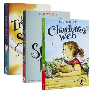英文原版 E. B. White 怀特经典儿童文学3册 夏洛特的网 精灵鼠小弟 吹号角的小天鹅 Charlotte's web纽伯瑞奖 英文版 进口英语书