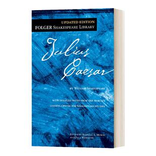 Julius Caesar 裘利斯 凯撒 福尔杰莎士比亚图书馆系列 英文原版 The Folger Shakespeare Library 英文版 进口英语原版书籍
