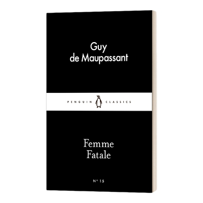 英文原版小说 Femme Fatale 莫泊桑 蛇蝎美人 小黑书 英文版 进口英语原版书籍