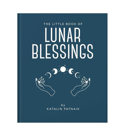 【预售】月球祝福小书 【Little Book】The Little Book of Lunar Blessings 原版英文心灵励志 正版进口书