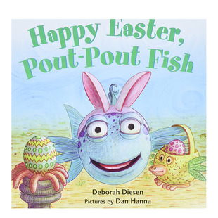 【现货】英文原版 复活节快乐噘嘴鱼 Happy Easter Pout-Pout Fish 儿童英语绘本图画书 进口图书 撅嘴鱼 善优童书