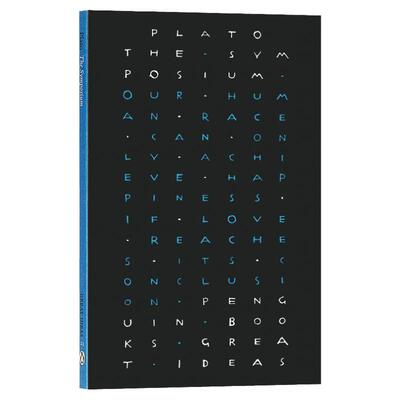 会饮篇 柏拉图 英文原版 The Symposium Plato Penguin Great Ideas 企鹅伟大的思想系列文学视野 西方哲学 Plato 进口英语书籍