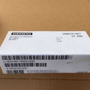 议价正品原装IM460-1接口模块6ES7460-7467-1BA00-5FJ00-0AB0