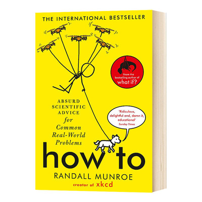 如何不切实际地解决问题  How To 英文原版科学读物 进口英语书籍 What If 作者 Randall Munroe
